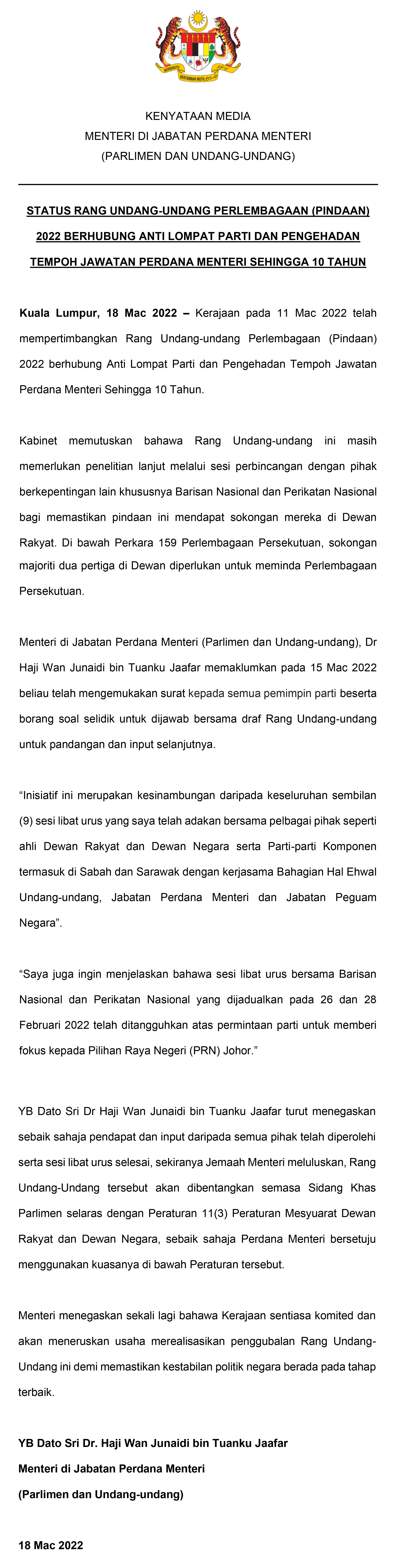 STATUS RANG UNDANG UNDANG PERLEMBAGAAN (PINDAAN) 2022 BERHUBUNG ANTI LOMPAT PARTI DAN PENGEHADAN TEMPOH JAWATAN PERDANA MENTERI SEHINGGA 10 TAHUN 1