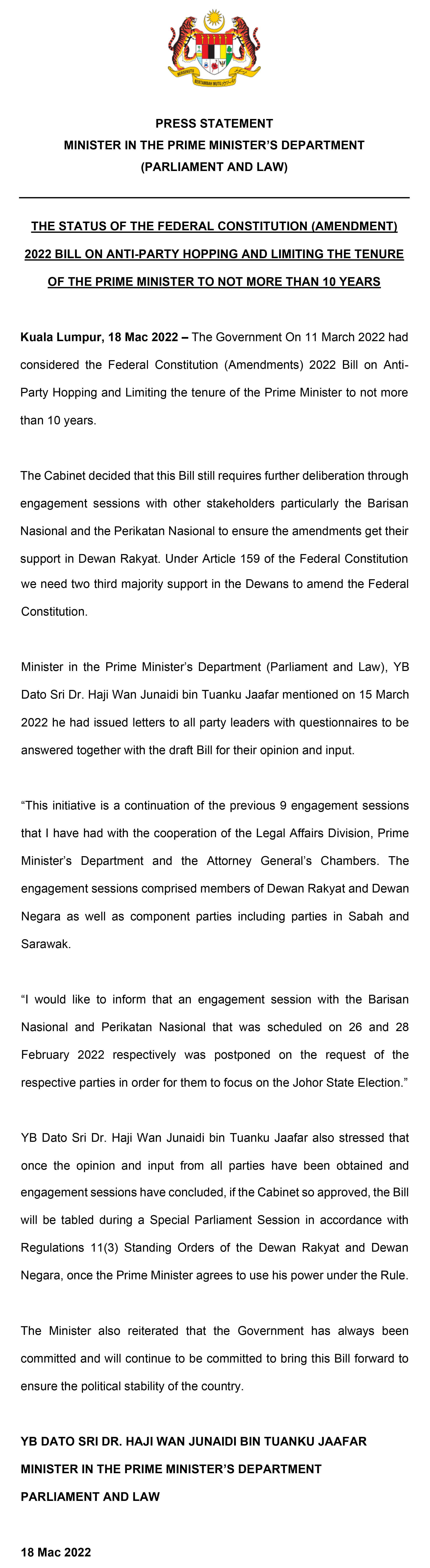 THE STATUS OF THE FEDERAL CONSTITUTION (AMENDMENT) 2022 BILL ON ANTI PARTY HOPPING AND LIMITING THE TENURE OF THE PRIME MINISTER TO NOT MORE THAN 1